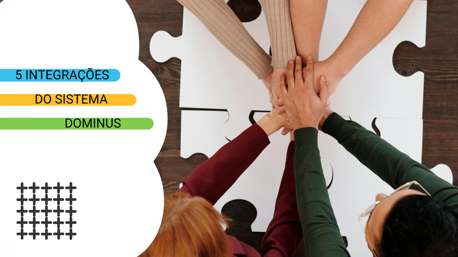 5 INTEGRAÇÕES DO DOMINUS QUE VOCÊ PRECISA CONHECER!